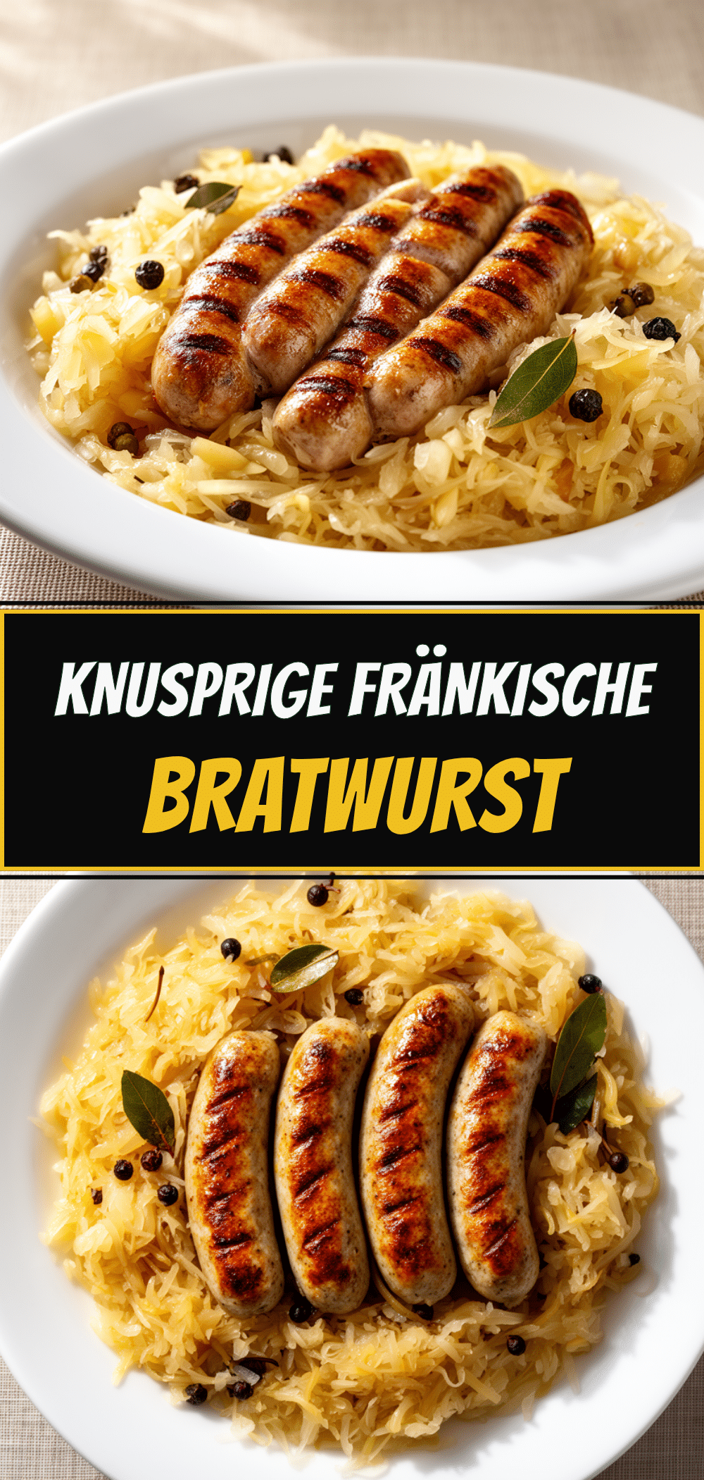 Fränkische Bratwurst mit Sauerkraut: Das perfekte Abendessen 5 Fränkische Bratwurst mit Sauerkraut recipe