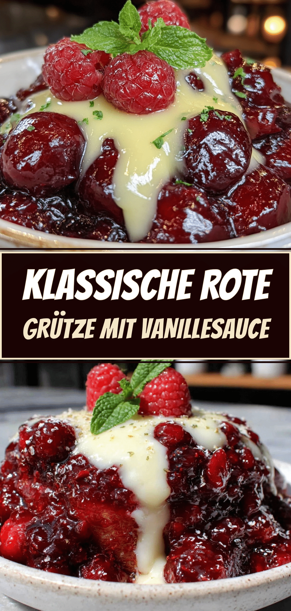 Einfache Rote Grütze mit Vanillesauce: So einfach geht es 5 Einfache Rote Grütze mit Vanillesauce recipe
