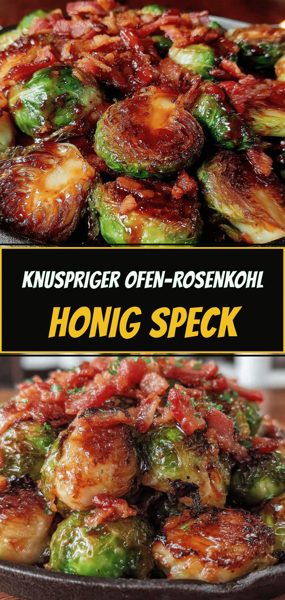 Knuspriger Rosenkohl mit Honig & Speck: 5 einfache Schritte für die Familie 5 knuspriger Rosenkohl mit Honig und Speck recipe